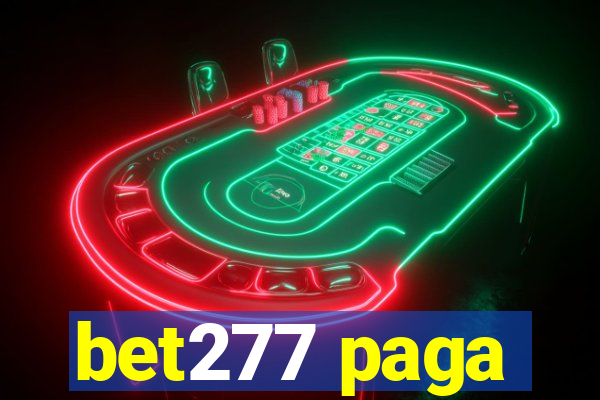 bet277 paga